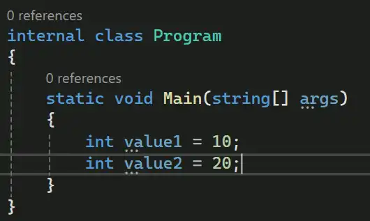 Create Two Variables and assign a value to be swap 