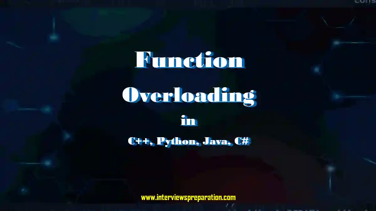 function overloading, method overloading, overloading c++, constructor overloading function overloading in c++ function overloading function overloading in java what is function overloading what is function overloading in c++ function overloading in python function overloading and overriding